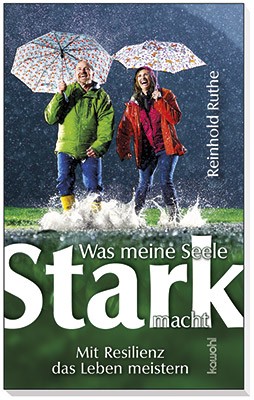 Was meine Seele stark macht