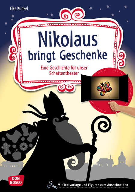 Nikolaus bringt Geschenke - Schattentheater