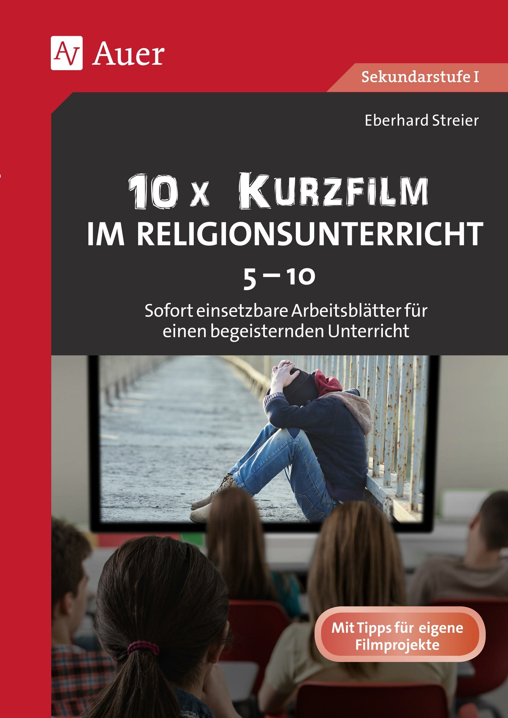 08241_10x_kurzfilm_im_religionsunterricht_5_10_religion_katholisch_sekundarstufe_i
